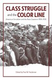 Class Struggle and the Color Line (eBook, ePUB)
