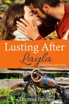 Lusting After Layla (eBook, ePUB) - Paolo, Theresa