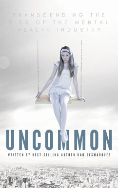 Uncommon (eBook, ePUB) - Desmarques, Dan