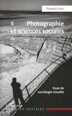 Photographie et sciences sociales - Cardi, François