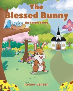 The Blessed Bunny - Jensen, Renee