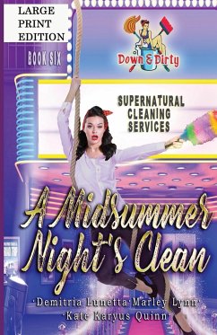 A Midsummer Night's Clean - Lunetta, Demitria; Quinn, Kate Karyus; Lynn, Marley