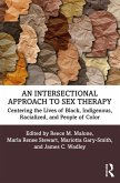 An Intersectional Approach to Sex Therapy (eBook, PDF)