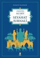 Seyahat Jurnali - Bey, Ali