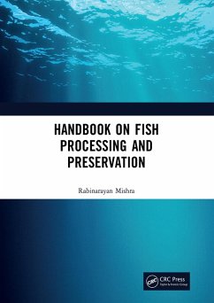 Handbook on Fish Processing and Preservation (eBook, ePUB) - Mishra, Rabinarayan