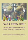 Das Leben Jesu (eBook, ePUB)