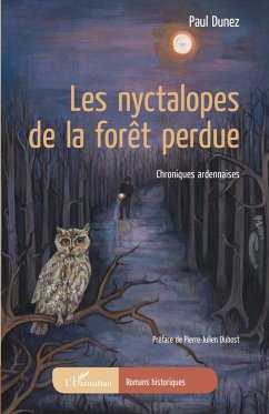 Les nyctalopes de la forêt perdue - Dunez, Paul