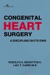 Congenital Heart Surgery A Discipline... - Bild 1