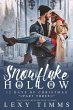 Snowflake Hollow - Part 3 (12 Days of... - Bild 1