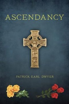 Ascendancy (eBook, ePUB) - Dwyer, Patrick Earl