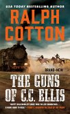 The Guns of C.C. Ellis (eBook, ePUB)