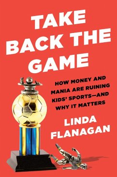 Take Back the Game (eBook, ePUB) - Flanagan, Linda