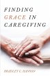 Finding Grace in Caregiving - Bild 1