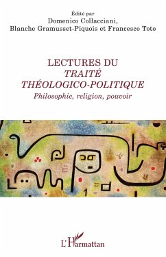 Lectures du <em>Traité théologico-politique</em> - Collacciani, Domenico; Gramusset-Piquois, Blanche; Toto, Francesco