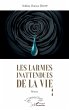 Les larmes inattendues de la vie - Bild 1