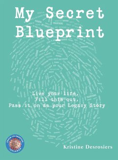 My Secret Blueprint - Desrosiers, Kristine E