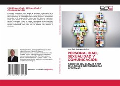 PERSONALIDAD, SEXUALIDAD Y COMUNICACIÓN - Rodríguez Galera, José Raúl