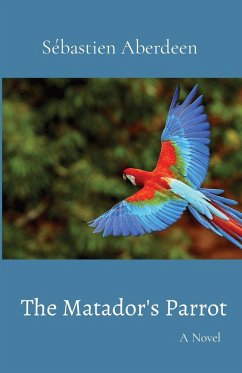 The Matador's Parrot - Albro, Mark