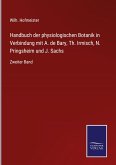 Handbuch der physiologischen Botanik in Verbindung mit A. de Bary, Th. Irmisch, N. Pringsheim und J. Sachs