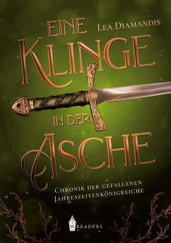 Eine Klinge in der Asche - Diamandis, Lea