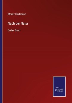 Nach der Natur - Hartmann, Moritz