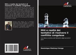 Miti e realtà dei tentativi di risolvere il conflitto congolese - Kenge, Dominique Mukinayi