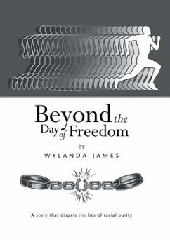 Beyond the Day of Freedom - James, Wylanda