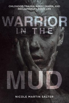Warrior in the Mud - Salter, Nicole Martin