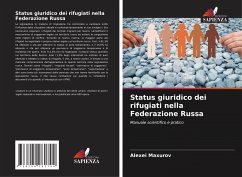 Status giuridico dei rifugiati nella Federazione Russa - Maxurov, Alexei