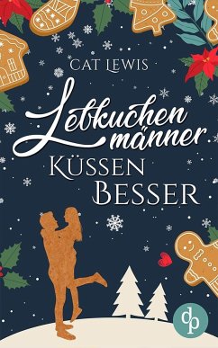 Lebkuchenmänner küssen besser - Lewis, Cat