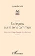 Six leçons sur le sens commun - Bild 1