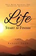 Life Start To Finish - Bild 1