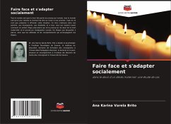 Faire face et s'adapter socialement - Varela Brito, Ana Karina