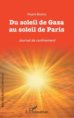 Du soleil de Gaza au soleil de Paris - Bseiso, Hiyam