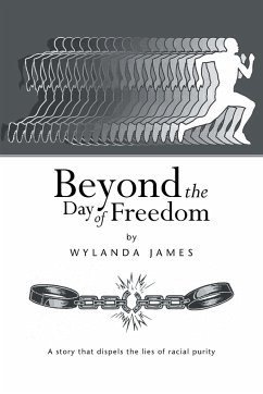 Beyond the Day of Freedom - James, Wylanda