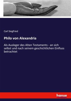 Philo von Alexandria - Siegfried, Carl