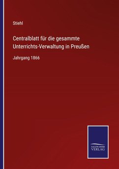 Cover Centralblatt für die gesammte Unterrichts-Verwaltung in Preußen