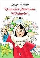 Dinimizi Sevdiren Hikayeler 1 - Yagmur, Sinan