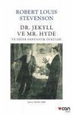 Dr. Jekyll ve Mr. Hyde ve Diger Fantastik Öyküler