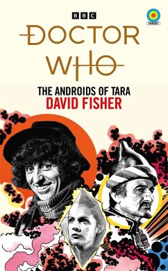 Doctor Who: The Androids of Tara (Target Collection) (eBook, ePUB) - Fisher, David