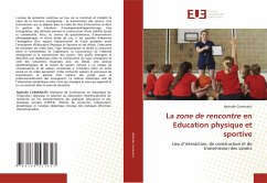 La zone de rencontre en Education physique et sportive - Carminatti, Nathalie