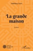 La grande maison