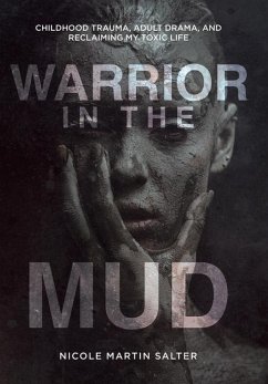 Warrior in the Mud - Salter, Nicole Martin