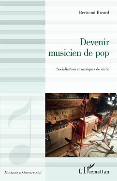 Devenir musicien de pop - Ricard, Bertrand