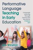 Performative Language Teaching in Early Education (eBook, ePUB)