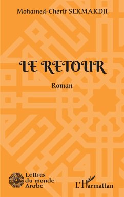 Le retour - Sekmakdji, Mohamed-Chérif