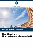 Handbuch der Übersetzungswissenschaft