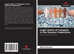 Legal status of refugees in the Russian Federation - Maxurov, Alexei