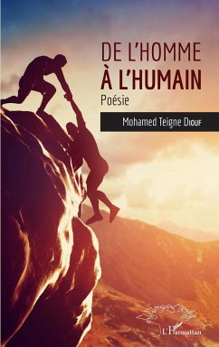 De l'homme à l'humain - Diouf, Mohamed Teigne