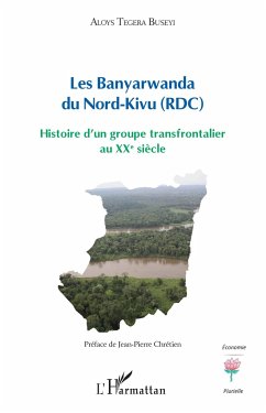 Les Banyarwanda du Nord-Kivu (RDC) - Tegera Buseyi, Aloys